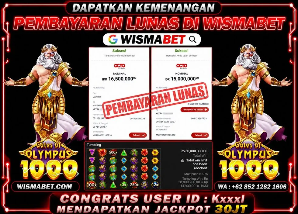 Wismabet - BUKTI KEMENANGAN JACKPOT Gates of Olympus 1000 Rp30,000,000,- LUNAS